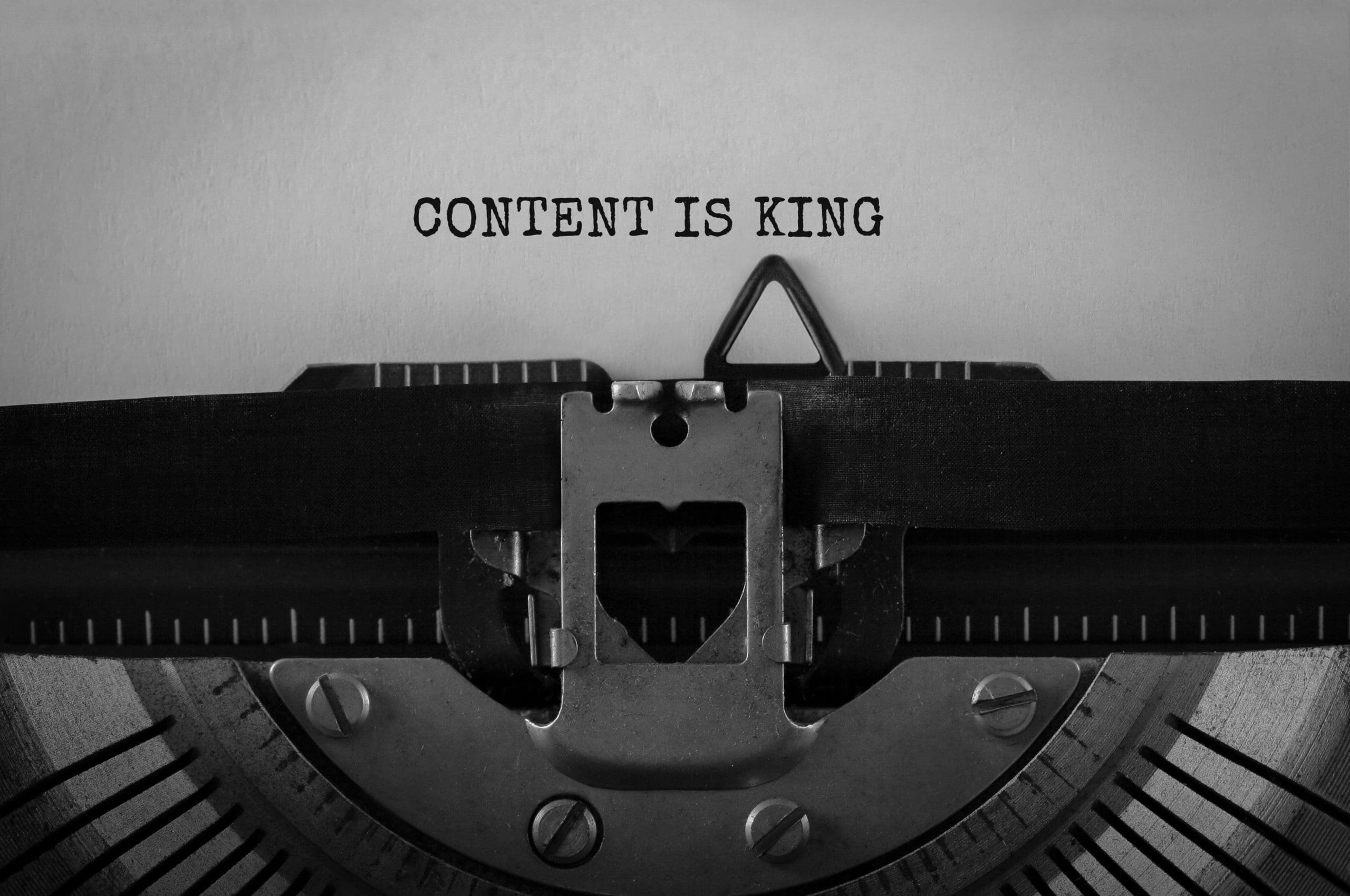 Content is King typed on retro typewriter